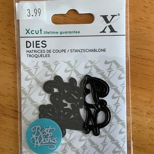 X CUT  Metal Die  “Best Wishes”