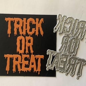 Trick or Treat Metal Die - Halloween Cutting Die