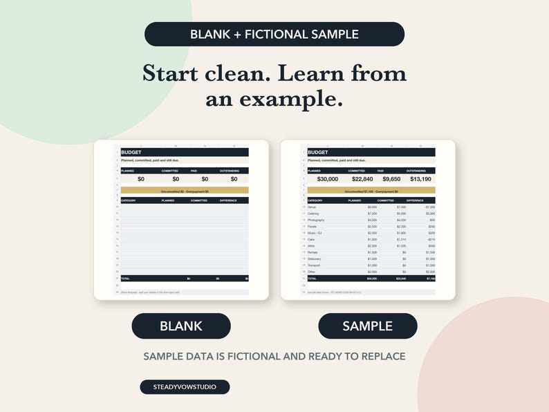 May include: A digital budget template featuring two side-by-side spreadsheet views. The left side is a blank budget form, and the right side displays a sample budget with fictional financial data. Text includes "BLANK + FICTIONAL SAMPLE", "Start clean. Learn from an example.", "BLANK", "SAMPLE", "SAMPLE DATA IS FICTIONAL AND READY TO REPLACE", and "STEADYVOWSTUDIO".