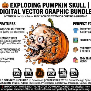 May include: A digital vector graphic bundle featuring an exploding pumpkin skull illustration. The text reads EXPLODING PUMPKIN SKULL | DIGITAL VECTOR GRAPHIC BUNDLE. Includes SVG, EPS, AI, PDF, PNG, and DXF file formats for cutting and printing.
