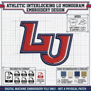 May include: An athletic interlocking LU monogram embroidery design featuring red letters with white and navy blue outlines. The digital file includes sizes for a 3.5-inch left chest and a 2.2-inch cap, with various file formats and fabric recommendations.