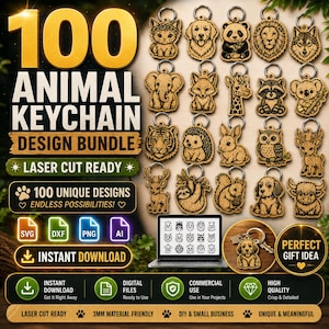 May include: A digital design bundle featuring 100 animal keychain patterns for laser cutting. The image displays various wooden animal shapes, including a lion, panda, and elephant, alongside a laptop showing design files and file format icons.