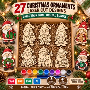 May include: A digital bundle of 27 laser cut Christmas ornament designs featuring Santa, gnomes, and reindeer. The set includes paint pots, brushes, and file format labels like SVG, DXF, PNG, and AI. The box contains wooden cutouts for painting.