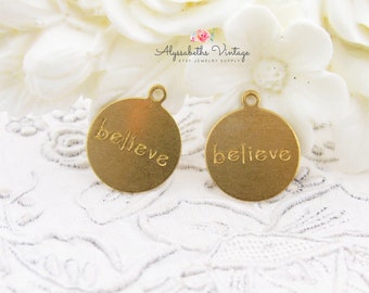 Small Raw Brass Inspirational BELIEVE Word Charm 13mm US Made Round Brass Stamping Drops – 6