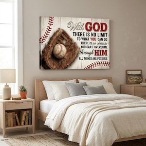 Peut inclure: Une toile murale rectangulaire représentant un gant de baseball en cuir marron tenant une balle de baseball blanche. Le fond présente une texture de grain de bois blanc avec des coutures de baseball rouges et le texte : With GOD THERE IS NO LIMIT TO WHAT YOU CAN DO THERE IS no obstacle YOU CAN'T OVERCOME through HIM ALL THINGS ARE POSSIBLE.