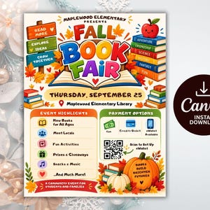 May include: A colourful flyer for the Maplewood Elementary Fall Book Fair on Thursday, September 25 at the school library. The design features stacks of books, a red apple, a pumpkin, and autumn leaves, with sections for event highlights and payment options.