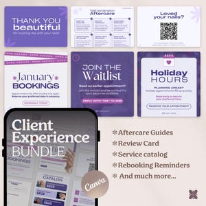 May include: A digital client experience bundle for nail technicians featuring purple and white templates. Includes cards for aftercare, reviews, January bookings, waitlists, and holiday hours, displayed on a smartphone screen with a list of features.