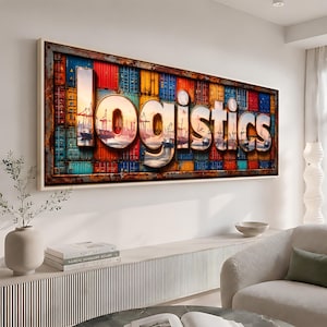 May include: A rectangular wall art piece featuring the word logistics in large, bold, 3D letters. The letters contain a scene of a busy shipping port with cranes and cargo ships. The background is a grid of colourful, weathered shipping containers.