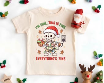 Im Fine Everything Is Fine Skeleton Christmas Shirt, Funny Christmas Lights Skeleton Toddler Tee, Christmas Humor Kids Youth Sweater
