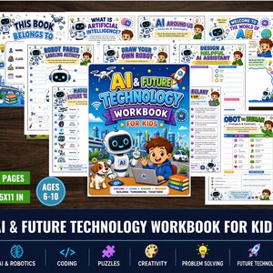 May include: An educational workbook titled AI & Future Technology Workbook for Kids, featuring a cartoon robot and a child with a laptop on the cover. The set includes multiple activity pages with illustrations of robots, drones, and futuristic cityscapes.