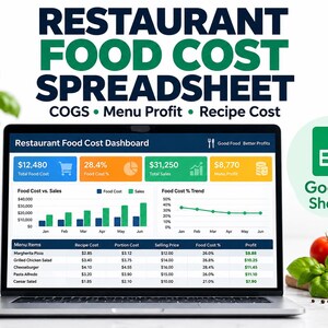 May include: A laptop screen displaying a Restaurant Food Cost Dashboard spreadsheet with data tables, bar charts, and line graphs. The text reads Restaurant Food Cost Spreadsheet, COGS, Menu Profit, Recipe Cost, and Google Sheets. The interface shows financial metrics for menu items like pizza and salad.