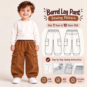 Könnte beinhalten: Ein digitales Schnittmuster für eine Barrel-Leg-Hose für Kinder von 1 bis 10 Jahren. Die Grafik enthält technische Strichzeichnungen der Hose, eine Schritt-für-Schritt-Nähanleitung sowie Symbole für A4-, A0- und US-Letter-PDF-Formate.