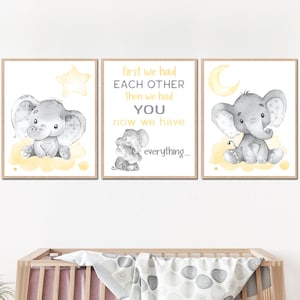Neutrales Kinderzimmer Dekoration Baby Junge Mädchen Zimmer Zitat Druck Wand Kunst Elefant Poster Set von 3 Kinder zuerst hatten wir jedem anderen das andere grau gelb Geschenk