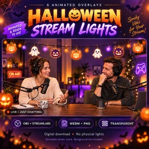 May include: A digital graphic featuring Halloween stream lights with animated pumpkin, ghost, and cat icons. The text reads Halloween Stream Lights, 6 Animated Overlays, Animated & Ready To Use, Spooky Vibes for Your Stream, Live, Just Chatting, OBS + Streamlabs, Webm + Png, Transparent, Digital download, No physical lights.