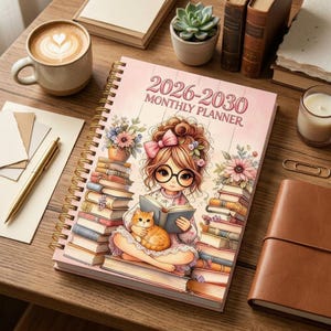 May include: A spiral-bound 2026-2030 monthly planner featuring a cover illustration of a person with glasses and a pink bow in their hair, reading a book while holding an orange cat, surrounded by stacks of books and floral accents in soft pink tones.