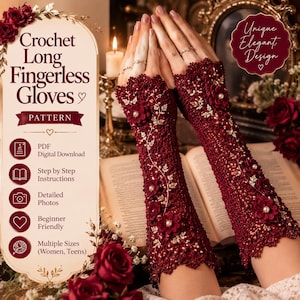 May include: A pair of deep red crochet fingerless gloves featuring intricate floral motifs, delicate gold-toned vine embroidery, and small white pearl accents. The text on the image reads: Crochet Long Fingerless Gloves, Pattern, PDF Digital Download, Step by Step Instructions, Detailed Photos, Beginner Friendly, Multiple Sizes (Women, Teens), Unique Elegant Design.