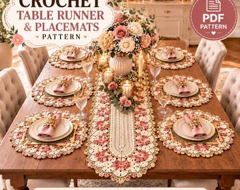 May include: A crochet table runner and placemats pattern PDF featuring a floral design in cream, pink, and soft yellow. The image displays a wooden dining table set with plates, pink napkins, gold napkin rings, and a central floral centerpiece.