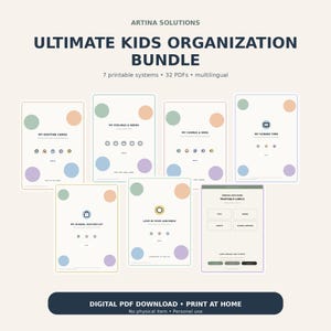 May include: A digital bundle titled Ultimate Kids Organization Bundle by Artina Solutions, featuring 7 printable systems and 32 PDFs. The collection includes pages for routine cards, feelings, chores, screen time, school success, and lunchbox labels.