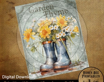 May include: Digital download of a vintage-style print featuring a pair of blue rain boots filled with yellow and white flowers. The words "Garden Thyme" are at the top. The print is labeled "Primitive / Vintage / Farmhouse 8x10".