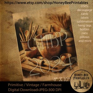 May include: A vintage-style digital printable featuring a rustic kitchen scene with a wooden bowl filled with flour, wooden utensils, and a rolling pin. The image is 8 inches by 10 inches and has a resolution of 300 DPI. The text "2024" is visible in the image.