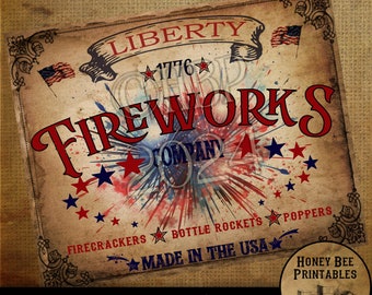 May include: Vintage-style printable sign with red, white, and blue colors featuring the text "Liberty 1776 Fireworks Company" with a firework burst in the background. The sign also includes the text "Firecrackers, Bottle Rockets, Poppers, Made in the USA".