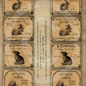 May include: Eight vintage printable labels featuring illustrations of rabbits and text that reads "Peter Rabbit Bed and Breakfast", "Peter Cottontail Delivery Co.", "P. Cottontail's Egg Dye & Coloring Company", and "Cottontail Candies".