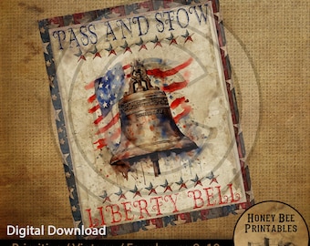 Vintage Primitive Farmhouse Instant Download Printable Sublimation Decoupage Labels Pass and Stow Liberty Bell Patriotic Americana Color 76