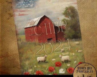 May include: A digital printable featuring a red barn with a white American flag in the background. The barn is surrounded by green grass and white sheep. The year 2024 is written in large, white letters in front of the barn. The image is labelled "Primitive/Vintage/Farmhouse Digital Download" and "Honey Bee Printables".