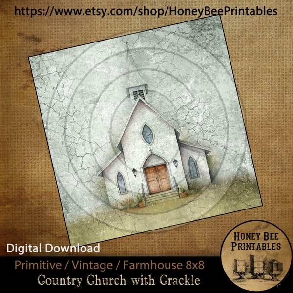Vintage Primitive Farmhouse  Digital Download Printable Sublimation Decoupage JPEG 8x8 Old Country Church With Crackle Finish Inspirational
