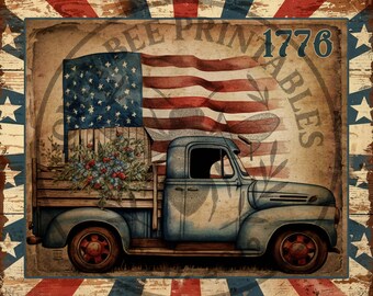 May include: A vintage blue pickup truck with a wooden bed filled with red, white and blue flowers. An American flag is draped over the cab of the truck. The truck is set against a rustic wood background with a red, white and blue star pattern. The text "1776" is visible in the upper right corner of the image.