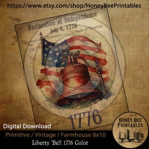 May include: Digital download of a vintage-style print featuring the Liberty Bell and an American flag with the text "Declaration of Independence July 4, 1776" and "1776".