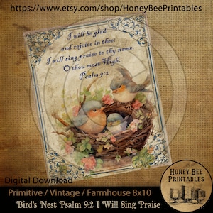 Puede incluir: Un imprimible digital con una ilustración vintage de un nido de pájaro con tres pájaros azules. El texto "I will be glad and rejoice in thee: I will sing praise to thy name, O thou most High. Psalm 9:2" está incluido en el diseño. Este imprimible es perfecto para la decoración de estilo farmhouse, primitivo o vintage.