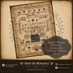 May include: Digital vintage patriotic Americana colonial sampler, 8x10 inches. The design features the year 1776, an alphabet, a house, sheep, and floral elements. The color palette includes beige, black, and red.