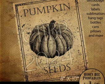 May include: A vintage-style printable design featuring a black and white illustration of a pumpkin with the text "PUMPKIN SEEDS" and "8" x "10". The design is on a distressed, aged paper background.