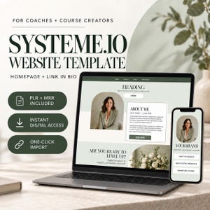 May include: A laptop and smartphone displaying a Systeme.io website template for coaches and course creators. The screen shows a homepage with an about me section, a photo of a person in a blazer, and text. Features include PLR, MRR, and one-click import.