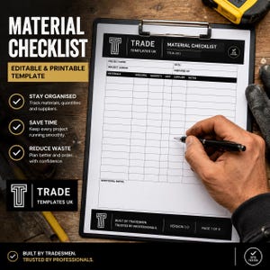 Könnte beinhalten: Eine schwarz-weiße Material-Checkliste auf einem Klemmbrett mit einem Raster für Projektname, Adresse, Materialien, Größe, Menge, Einheit, Lieferant und Notizen. Das Dokument enthält den Text Trade Templates UK, TTUK-001 und Version 1.0.