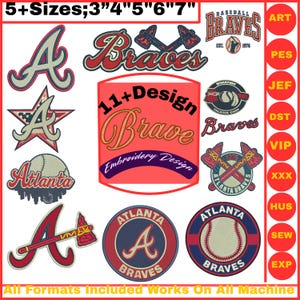 May include: A collection of Atlanta Braves baseball embroidery designs featuring various logos, including the letter A, crossed tomahawks, and baseballs. The image includes text stating 5+ Sizes; 3" 4" 5" 6" 7" and 11+ Design Brave Embroidery Design, along with a list of file formats.