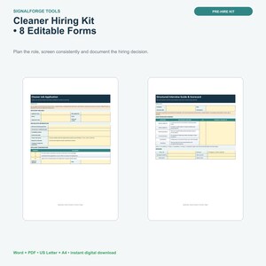 May include: A digital Cleaner Hiring Kit featuring 8 editable forms. The document displays a Cleaner Job Application and a Structured Interview Guide & Scorecard with yellow and dark blue sections. Text includes Signalforge Tools and Pre-Hire Kit.