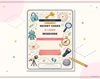 Printable Secret Code and Logic Book for Kids Ages 8-12 | 40 Missions PDF