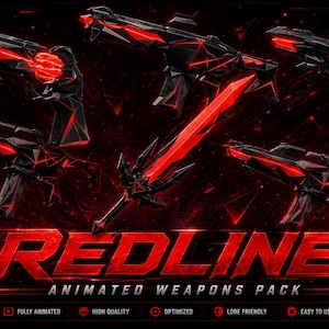 May include: A collection of black and red geometric weapons including a sword and various firearms. The text REDLINE ANIMATED WEAPONS PACK is displayed at the bottom, along with icons and labels for fully animated, high quality, optimized, lore friendly, and easy to use.