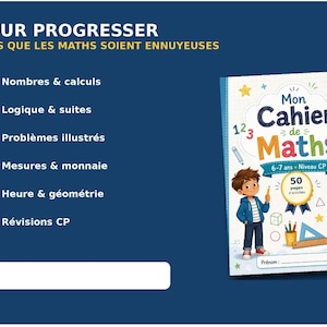 Peut inclure: Un cahier d'exercices intitulé Mon Cahier de Maths pour les 6-7 ans, illustré avec deux enfants, une fusée et des fournitures scolaires. Le texte mentionne Nombres & calculs, Logique & suites, Problèmes illustrés, Mesures & monnaie, Heure & géométrie et Révisions CP.