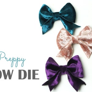 Bow Die | Hair Bow Die | PREPPY