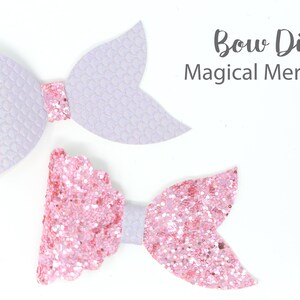 Bow Die | Mermaid Tail Bow Die | Hair Bow Die | MAGICAL MERMAID