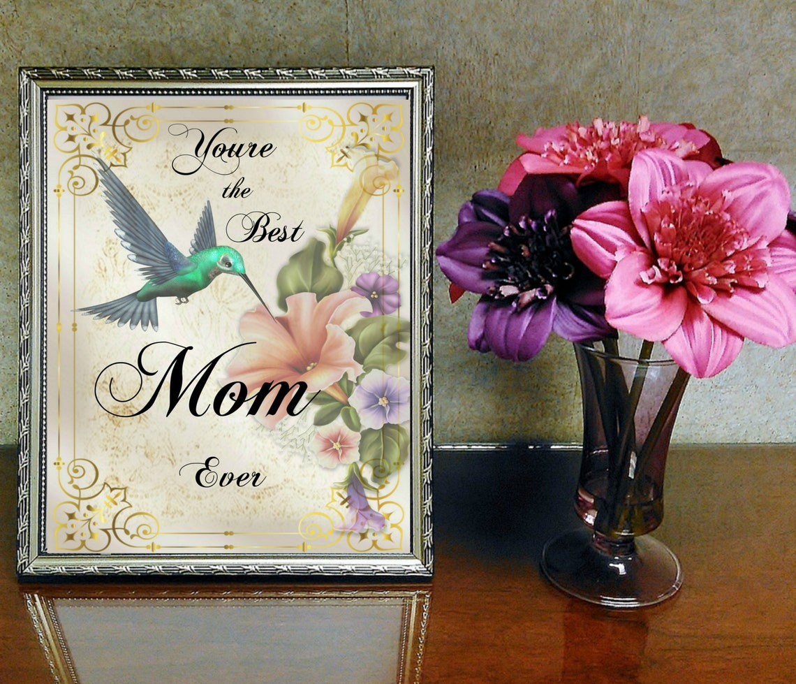 You're the Best Mom Ever Print/Mother's Day Digital Etsy