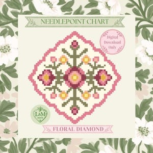 May include: A needlepoint chart titled Floral Diamond featuring a pixelated floral motif in shades of pink, yellow, and olive green on a cream background. The design is enclosed in a pink diamond border with text reading Digital Download Only.