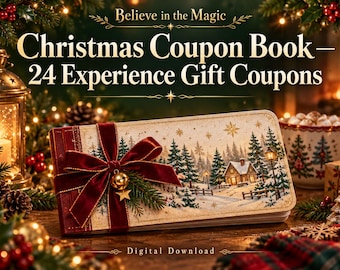 Christmas Coupon Book Printable, 24 Experience Gift Coupons and Blank Vouchers, Cozy Holiday PDF