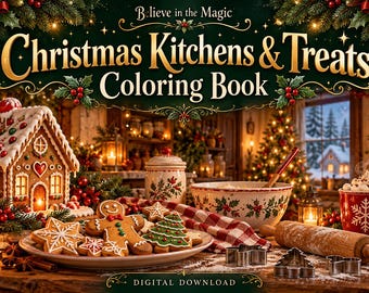 Christmas Kitchens & Treats Coloring Book, 25 Designs, Full Color Examples (PDF)