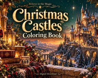 Christmas Castles Coloring Book, 25 Designs, Full Color Examples (Digital Download)