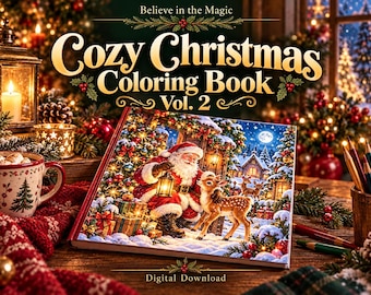 Cozy Christmas Coloring Book Vol. 2, 25 New Designs with Full Color Examples, Printable PDF