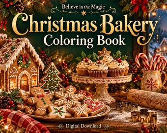 Christmas Bakery Coloring Book, 25 Designs with Full Color Examples (Digital Download)